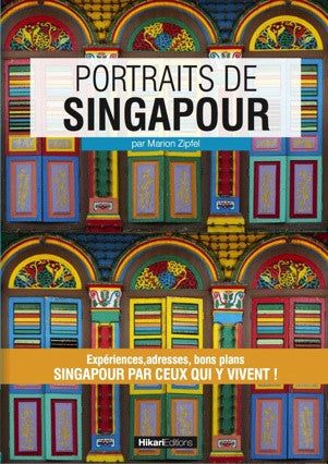 Portraits de Singapour